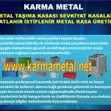 metaltasimakasasisevkiyatsandiklariistiflenebilirkatlanabilirmetalkasalarfiyati7