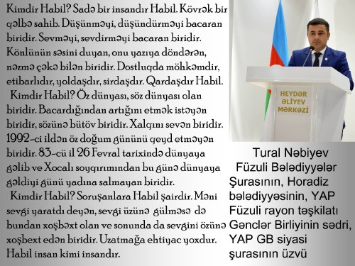 Kimdir Habil Tural Nəbiyevin Habil Yaşar haqqında sözləri