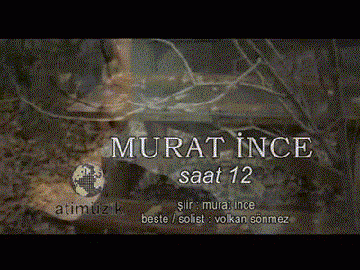 Murat-ince-saat12.gif