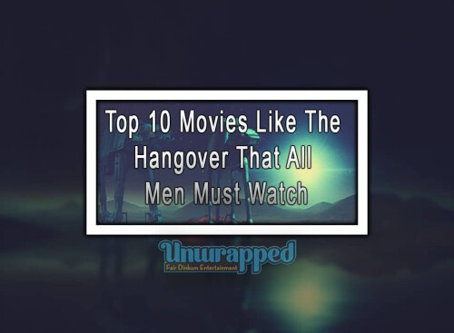 Top-10-Movies-Like-The-Hangover-That-All-Men-Must-Watch-2.jpg
