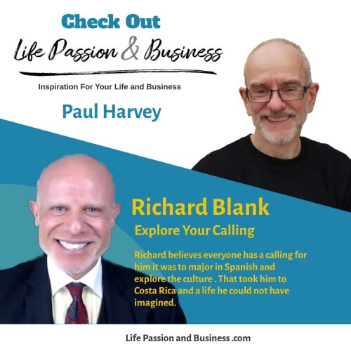 Life-passion-and-business-podcast-guest-Richard-Blank-Costa-Ricas-Call-Center..jpg