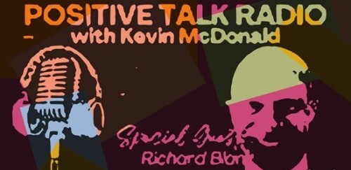 POSITIVE TALK RADIO PODCAST SELLING GUEST RICHARD BLANK COSTA RICAS CALL CENTER