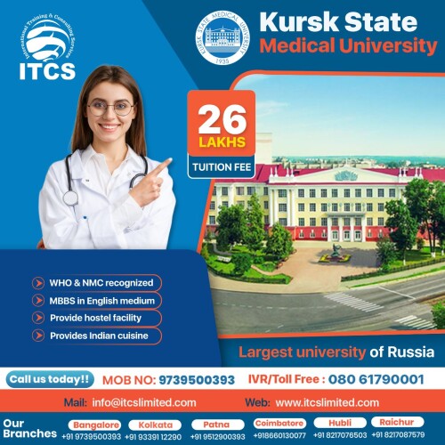 Study MBBS Abroad ✈️

Kursk State Medical University

For Admissions, let's connect over:

Toll Free/IVR No. 080-627-90001/080-617-90001

Whatsapp: 9606071393

Call: +91-9739500393

Visit Website: https://itcslimited.com

Follow Our Facebook Page: https://www.facebook.com/itcsstudyabroad
