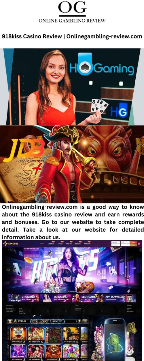 Onlinegambling-review.com is a good way to know about the 918kiss casino review and earn rewards and bonuses. Go to our website to take complete detail. Take a look at our website for detailed information about us.

https://onlinegambling-review.com/918kiss/