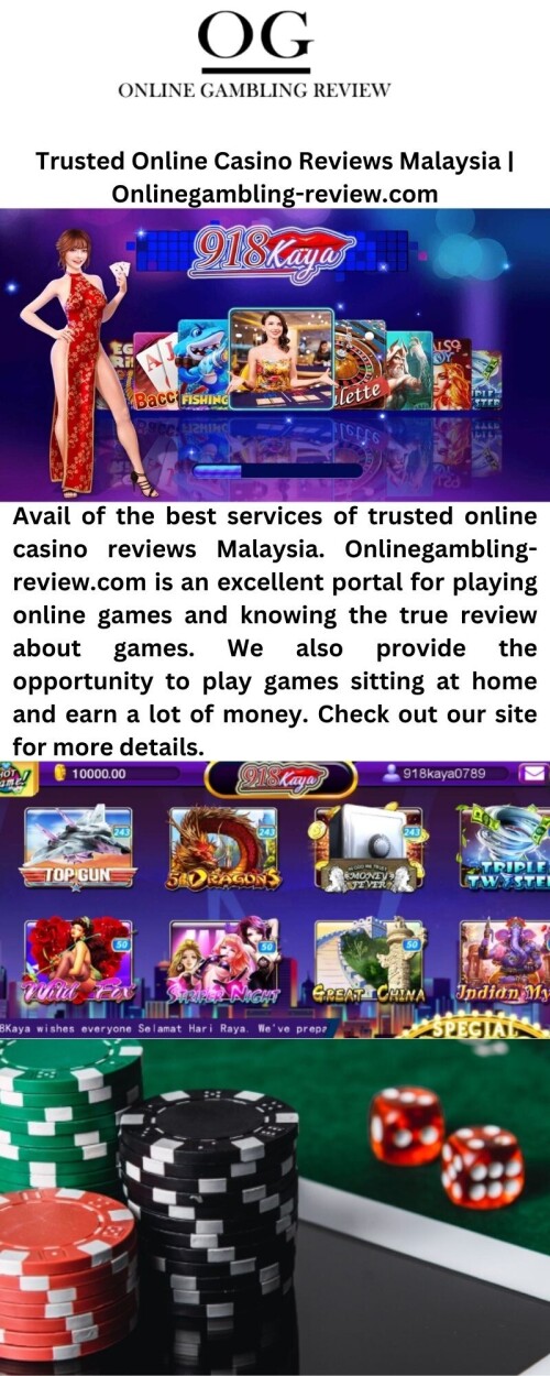 Avail of the best services of trusted online casino reviews Malaysia. Onlinegambling-review.com is an excellent portal for playing online games and knowing the true review about games. We also provide the opportunity to play games sitting at home and earn a lot of money. Check out our site for more details.


https://onlinegambling-review.com/online-casino-review/
