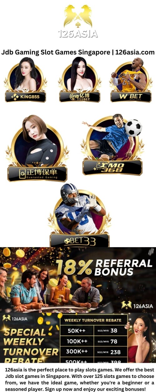 126asia is the perfect place to play slots games. We offer the best Jdb slot games in Singapore. With over 125 slots games to choose from, we have the ideal game, whether you're a beginner or a seasoned player. Sign up now and enjoy our exciting bonuses!


https://www.126asia.com/jdb