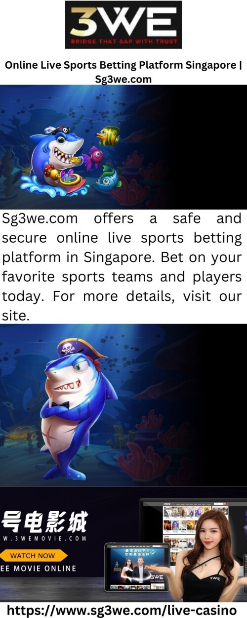 Sg3we.com offers a safe and secure online live sports betting platform in Singapore. Bet on your favorite sports teams and players today. For more details, visit our site.

https://www.sg3we.com/live-casino