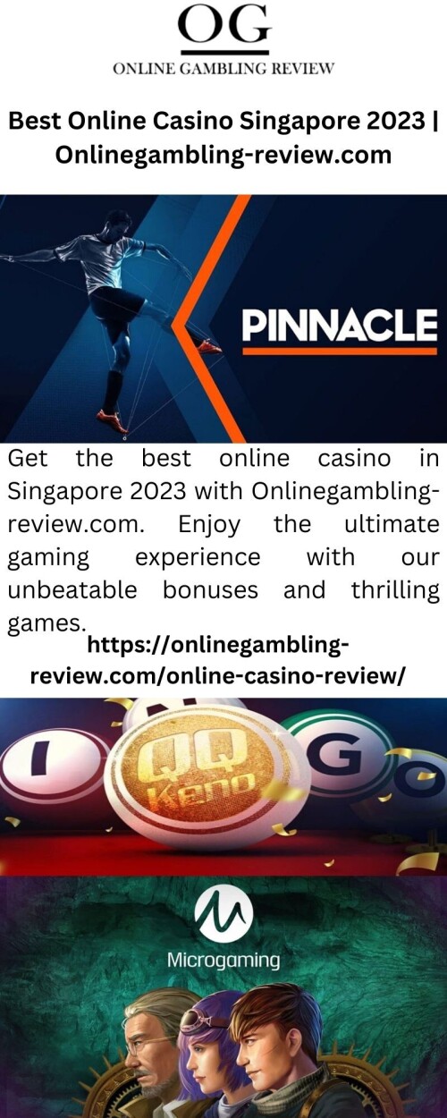 Get the best online casino in Singapore 2023 with Onlinegambling-review.com. Enjoy the ultimate gaming experience with our unbeatable bonuses and thrilling games.

https://onlinegambling-review.com/online-casino-review/