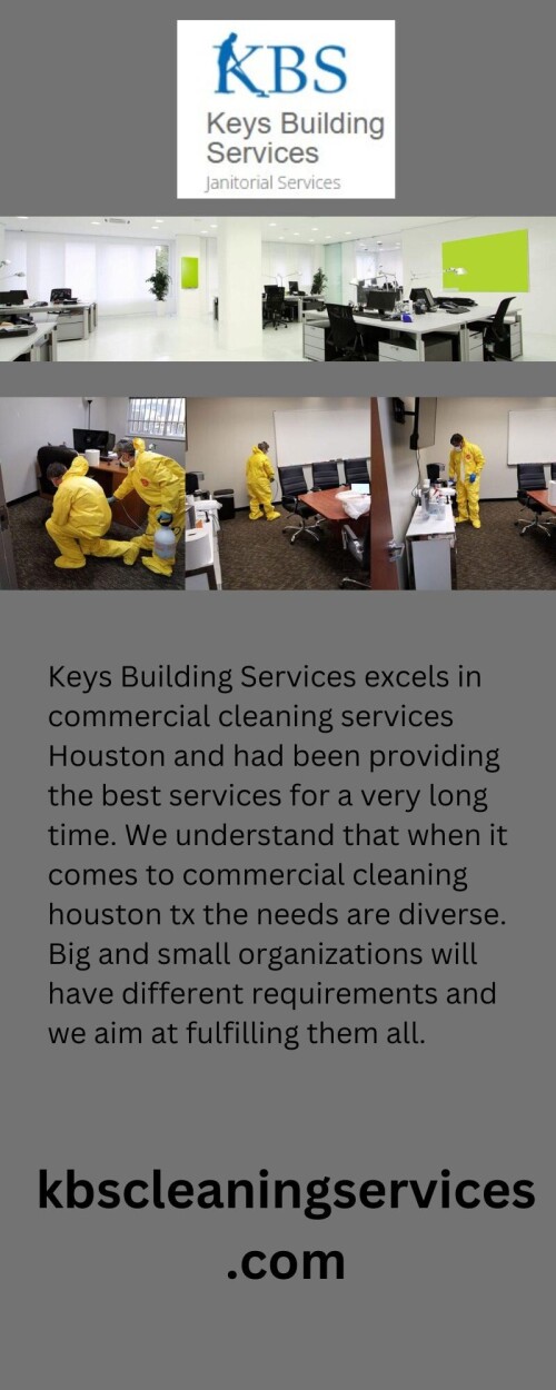 Get the best commercial cleaning services from Kbscleaningservices.com in Houston, TX. We offer commercial disinfection services by professional cleaners. To learn more, visit our site.https://www.kbscleaningservices.com/commercial/