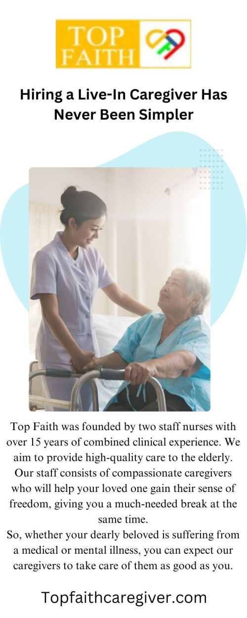 Topfaithcaregiver.com is the leading Live-in Caregiver Agency in Singapore, providing compassionate and reliable support for those in need. Let us take the burden off your shoulders and provide the care you or your loved ones deserve.

https://www.topfaithcaregiver.com/