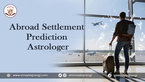 Discover your path to success and fulfill your dreams of settling abroad with the guidance of renowned astrologer, Dr. Vinay Bajrangi. With his expertise in Abroad Settlement Prediction Astrology, Dr. Bajrangi has helped countless individuals achieve their goals and establish themselves in foreign lands. For more info visit: https://www.vinaybajrangi.com/foreign-travel.php