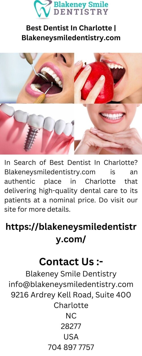 Best-Dentist-In-Charlotte-Blakeneysmiledentistry.com.jpg