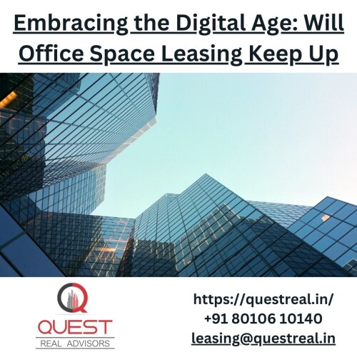 In this thought-provoking blog post, we delve into the evolving landscape of office space leasing and examine its ability to adapt to the digital age.
Click here to know more: https://questreal.in/embracing-the-digital-age-will-office-space-leasing-keep-up.php