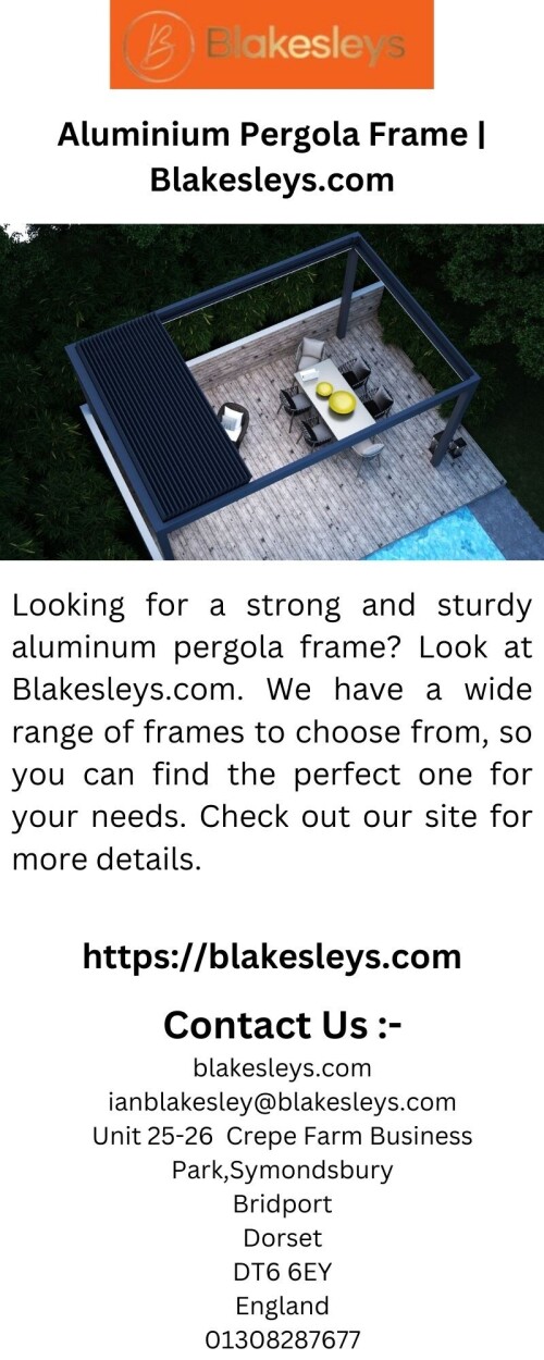 Looking for a strong and sturdy aluminum pergola frame? Look at Blakesleys.com. We have a wide range of frames to choose from, so you can find the perfect one for your needs. Check out our site for more details.


https://blakesleys.com/products/nova-titan-aluminium-pergola-4m-x-3m-rectangular-grey