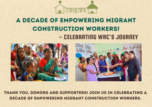 Sampark creates awareness among migrant workers about their entitlements in various sectors such as health, education, finance, social security and legal aid, and increases access to these entitlements to improve their livelihoods.
Click here to know more: https://www.sampark.org/empowering-migrant-construction-workers/