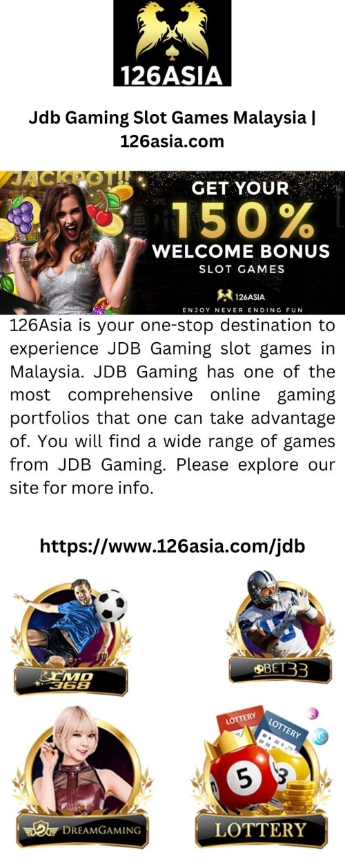 126Asia is your one-stop destination to experience JDB Gaming slot games in Malaysia. JDB Gaming has one of the most comprehensive online gaming portfolios that one can take advantage of. You will find a wide range of games from JDB Gaming. Please explore our site for more info.




https://www.126asia.com/jdb