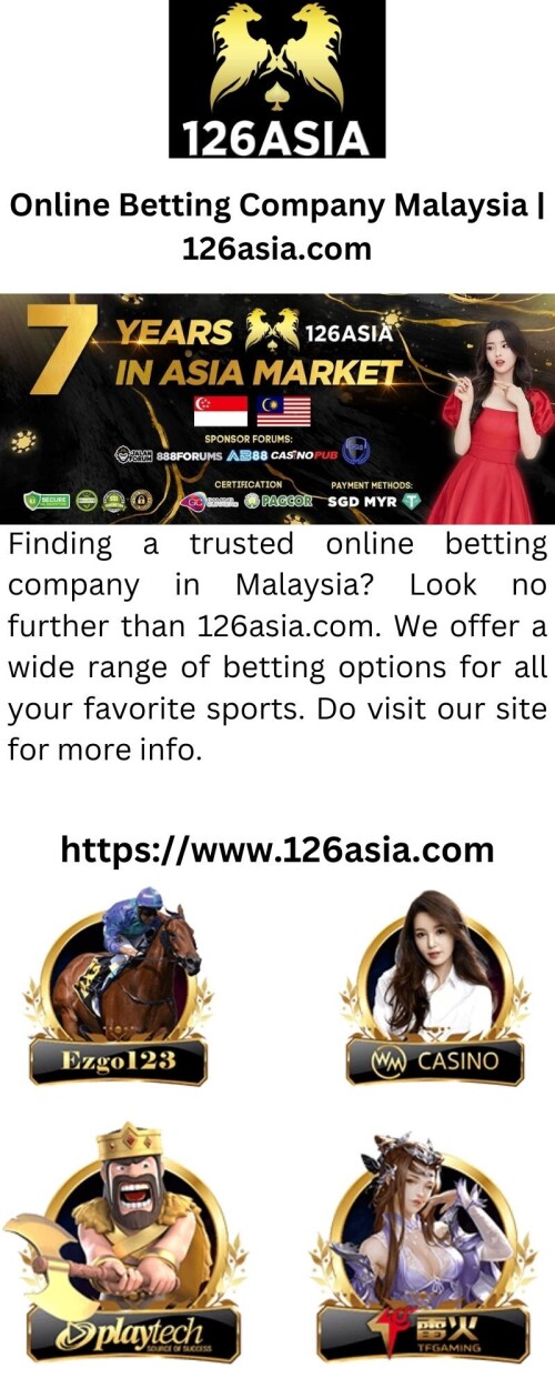 Finding a trusted online betting company in Malaysia? Look no further than 126asia.com. We offer a wide range of betting options for all your favorite sports. Do visit our site for more info.



https://www.126asia.com/about-us