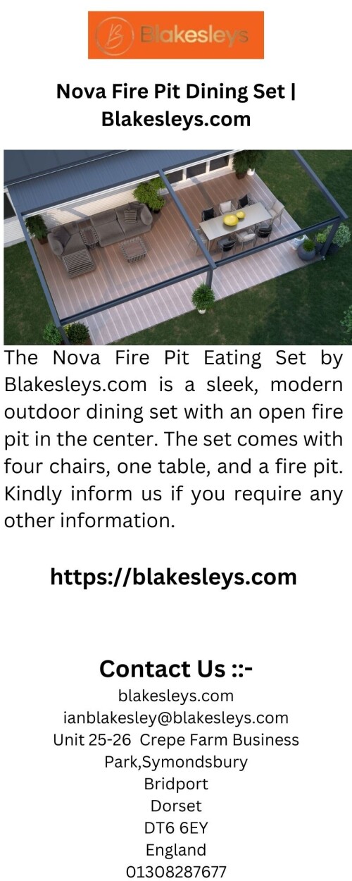 The Nova Fire Pit Eating Set by Blakesleys.com is a sleek, modern outdoor dining set with an open fire pit in the center. The set comes with four chairs, one table, and a fire pit. Kindly inform us if you require any other information.


https://blakesleys.com/collections/nova-collection