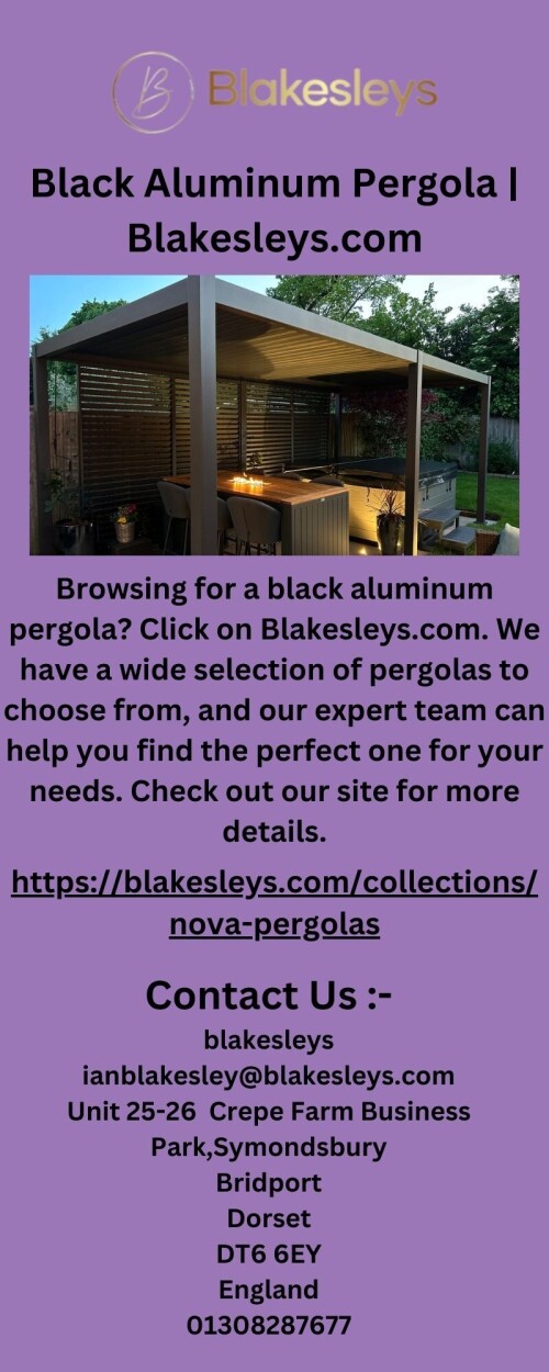 Browsing for a black aluminum pergola? Click on Blakesleys.com. We have a wide selection of pergolas to choose from, and our expert team can help you find the perfect one for your needs. Check out our site for more details.https://blakesleys.com/collections/nova-pergolas