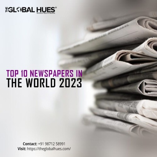 TOP-10-NEWSPAPERS-IN-THE-WORLD-The-Global-Hues.jpg