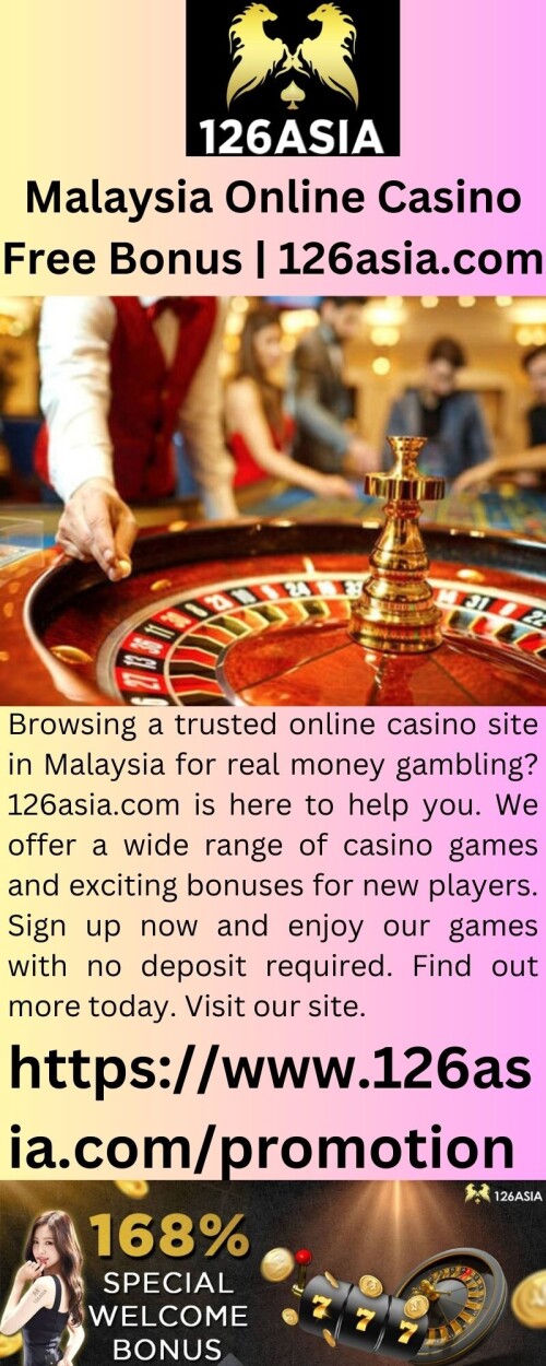 Browsing a trusted online casino site in Malaysia for real money gambling? 126asia.com is here to help you. We offer a wide range of casino games and exciting bonuses for new players. Sign up now and enjoy our games with no deposit required. Find out more today. Visit our site.

https://www.126asia.com/promotion