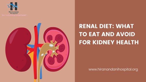 Renal Diet What to Eat and Avoid for Kidney Health
