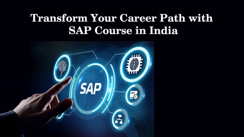 Transform-Your-Career-Path-with-SAP-Course-in-India.png