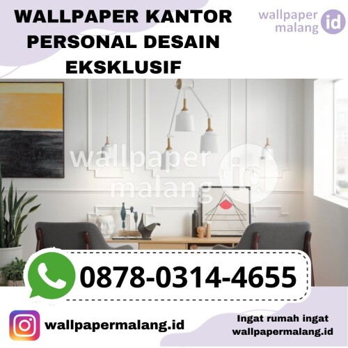 WALLPAPER-KANTOR-PERSONAL-DESAIN-EKSKLUSIF.jpg