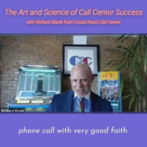 CONTACT-CENTER-PODCAST-Richard-Blank-from-Costa-Ricas-Call-Center-on-the-SCCS-Cutter-Consulting-Group-The-Art-and-Science-of-Call-Center-Success-PODCAST.phone-call-with-very-good-faithf6ad268de500b70c.jpg