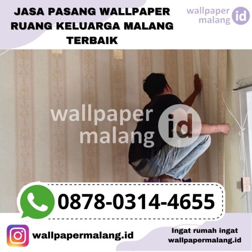 JASA-PASANG-WALLPAPER-RUANG-KELUARGA-MALANG-TERBAIK.jpg