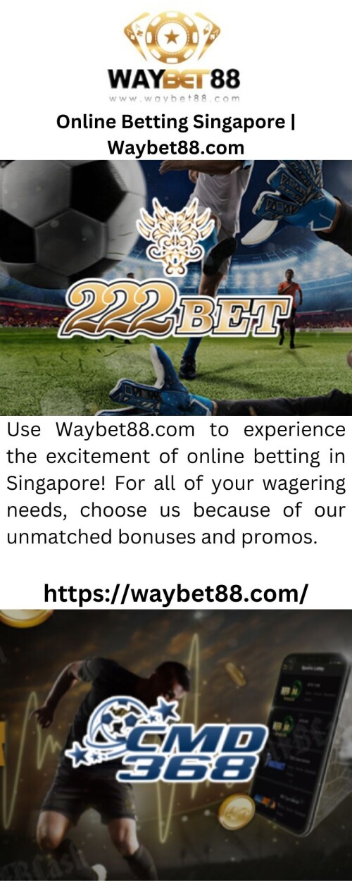 Use Waybet88.com to experience the excitement of online betting in Singapore! For all of your wagering needs, choose us because of our unmatched bonuses and promos.

https://waybet88.com/
