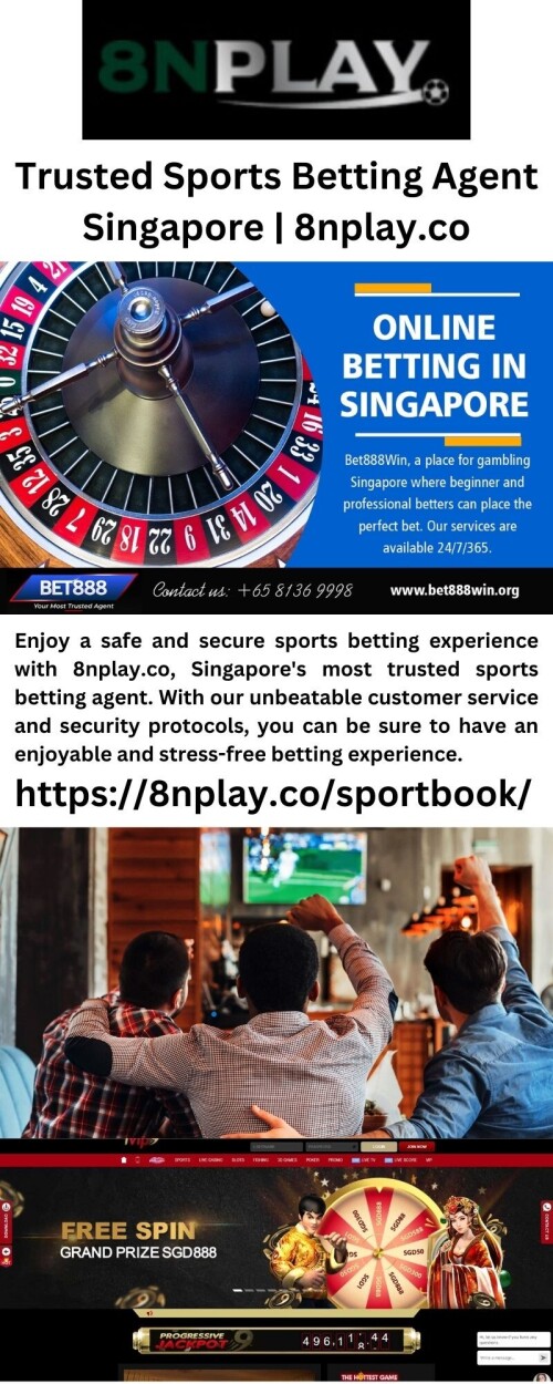 Enjoy a safe and secure sports betting experience with 8nplay.co, Singapore's most trusted sports betting agent. With our unbeatable customer service and security protocols, you can be sure to have an enjoyable and stress-free betting experience.

https://8nplay.co/sportbook/