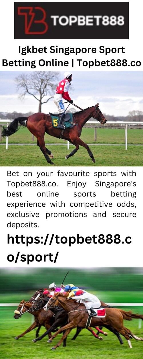 Bet on your favourite sports with Topbet888.co. Enjoy Singapore's best online sports betting experience with competitive odds, exclusive promotions and secure deposits.

https://topbet888.co/sport/