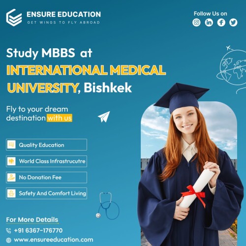 Embark on your journey of becoming a doctor with Ensure Education at International Medical University, Bishkek, Kyrgyzstan! IMU provides a world-class MBBS degree for Indian students, fully compliant with all NMC guidelines.

Contact Us:
https://www.ensureeducation.com/