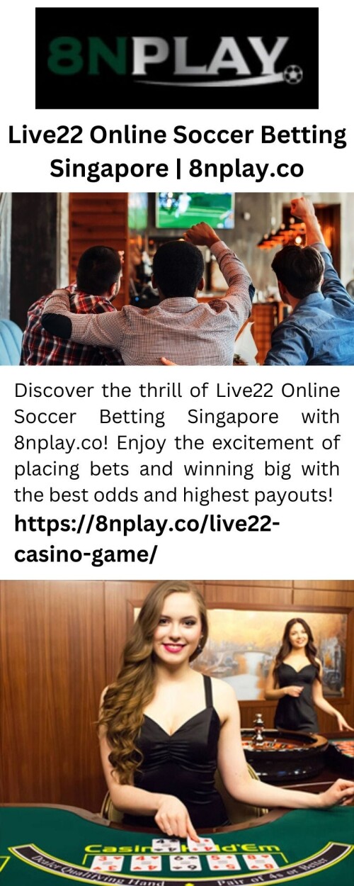 Discover the thrill of Live22 Online Soccer Betting Singapore with 8nplay.co! Enjoy the excitement of placing bets and winning big with the best odds and highest payouts!

https://8nplay.co/live22-casino-game/