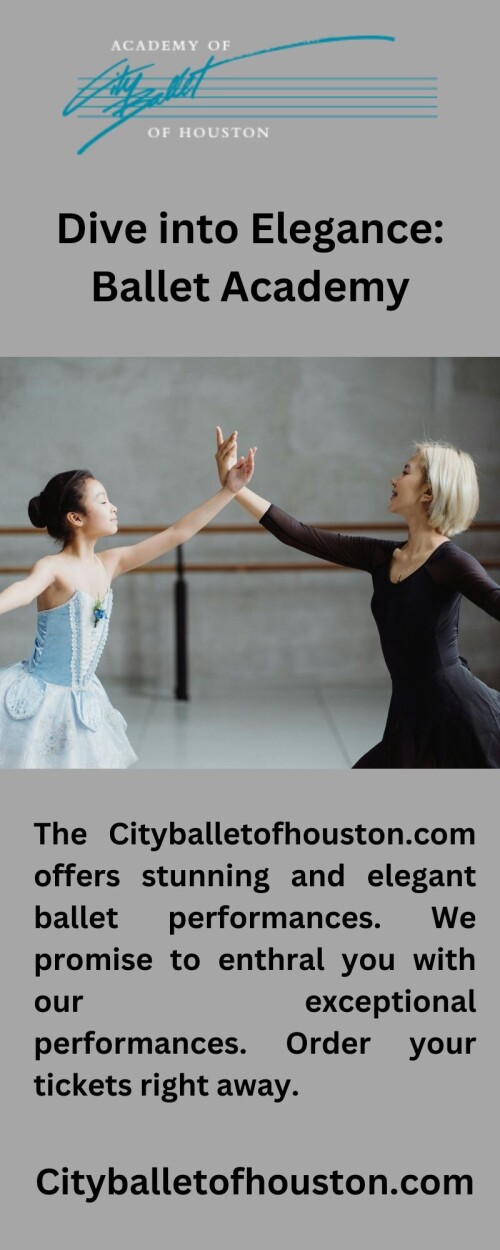 The Cityballetofhouston.com offers stunning and elegant ballet performances. You won't be able to look away from our gifted dancers. Stop by CityBalletofHouston.com right now.

https://cityballetofhouston.com/