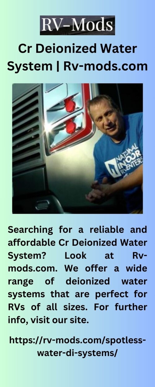 Searching for a reliable and affordable Cr Deionized Water System? Look at Rv-mods.com. We offer a wide range of deionized water systems that are perfect for RVs of all sizes. For further info, visit our site.


https://rv-mods.com/spotless-water-di-systems/