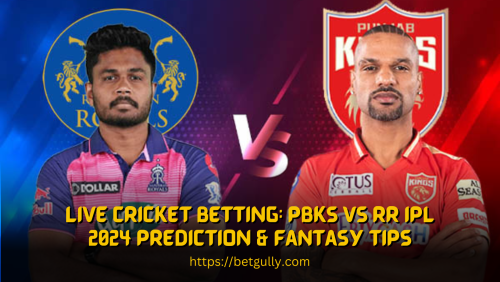 Live-Cricket-Betting-PBKS-Vs-rr-IPL-2024-Prediction--Fantasy-Tips.png