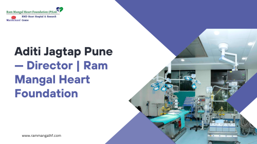  Meet Aditi Jagtap Pune — Director Ram Mangal Heart Foundation