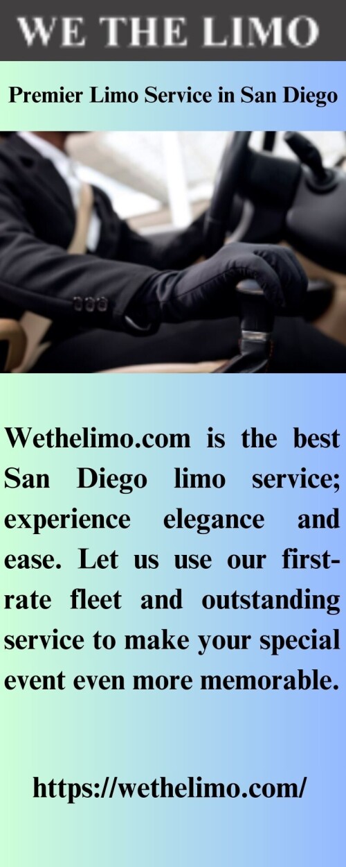 Wethelimo.com is the best San Diego limo service; experience elegance and ease. Let us use our first-rate fleet and outstanding service to make your special event even more memorable.

https://wethelimo.com/