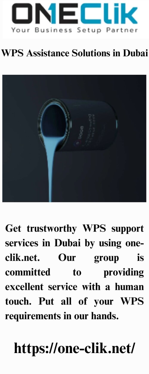Get trustworthy WPS support services in Dubai by using one-clik.net. Our group is committed to providing excellent service with a human touch. Put all of your WPS requirements in our hands.

https://one-clik.net/
