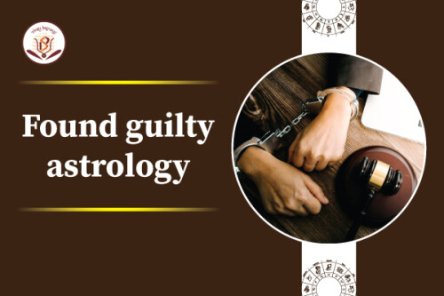 Found guilty astrology 600 400 (1)