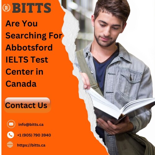 Are You Searching For Abbotsford IELTS Test Center In Canada