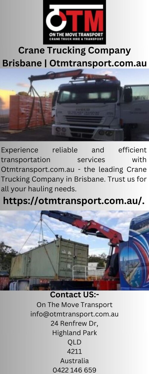 Experience reliable and efficient transportation services with Otmtransport.com.au - the leading Crane Trucking Company in Brisbane. Trust us for all your hauling needs.

https://otmtransport.com.au/