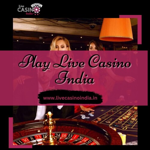 Play-Live-Casino-India-Games-Now-And-Win-Real-Cash--Start-Earning-Today.jpg