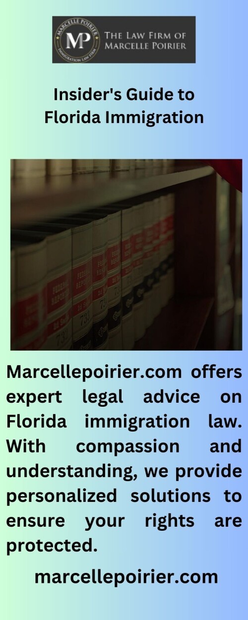 Marcellepoirier.com is here to help you navigate the complexities of Florida immigration law. We provide personalized, compassionate support to help you make the best decisions for your future.


https://marcellepoirier.com/