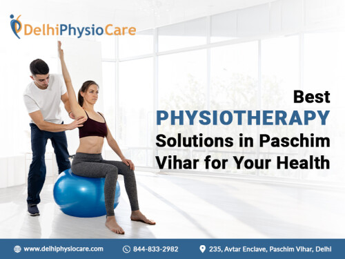 Best-Physiotherapy-Solutions-in-Paschim-Vihar-for-Your-Health.jpg