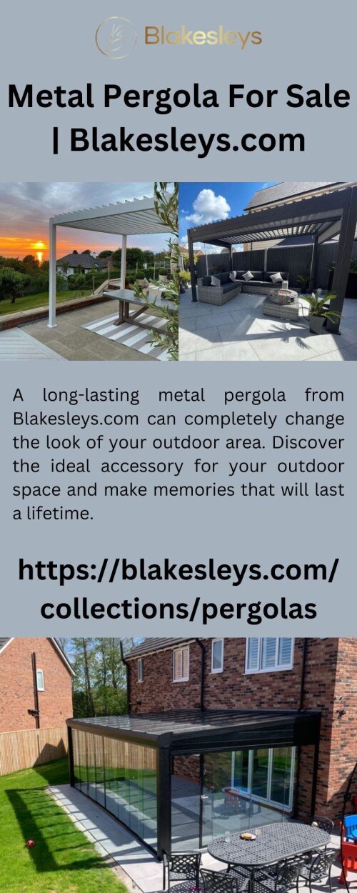 A long-lasting metal pergola from Blakesleys.com can completely change the look of your outdoor area. Discover the ideal accessory for your outdoor space and make memories that will last a lifetime.

https://blakesleys.com/collections/pergolas