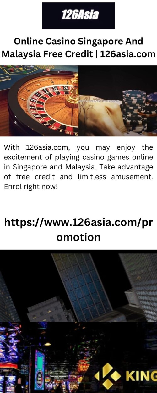 Online-Casino-Singapore-And-Malaysia-Free-Credit-126asia.com.jpg