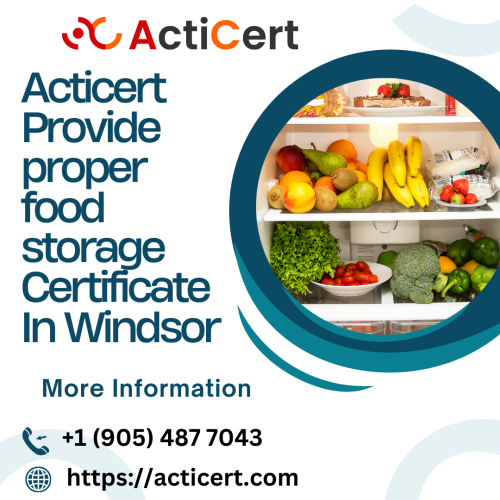 Acticert-Provide-Proper-Food-Storage-Certificate-In-Windsor.png